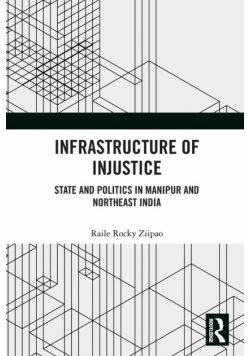 Infrastructure of Injustice