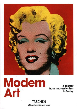 Modern Art A history from Impressionism to Today