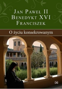 O życiu konsekrowanym