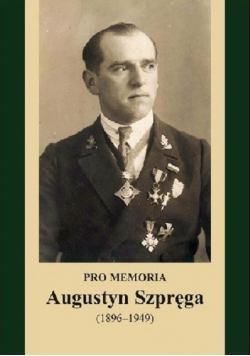 Pro Memoria Augustyn Szpręga
