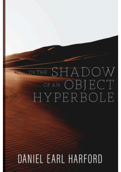 In the Shadow of an Object Hyperbole