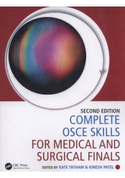 Complete OSCE Skills for Medical and Surgical Finals