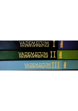 Vademecum teleinformatyka Tom I do III