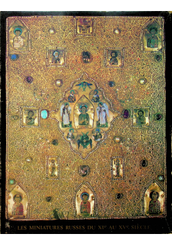 Les miniatures russes du XIe au XVe siecle