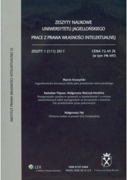 Zeszyty naukowe Uniwersytetu Jagiellońskiego Prace z prawa własności intelektualnej zeszyt 111