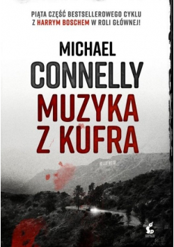Harry Bosch Tom 5 Muzyka z kufra