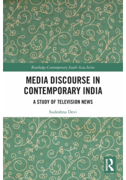 Media Discourse in Contemporary India