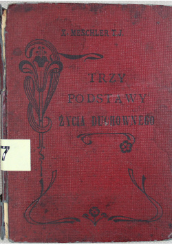 Trzy podstawy życia duchownego 1917 r
