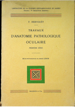 Travaux danatomie pathologique oculaire