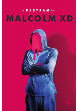 Malcolm xd
