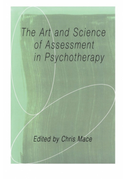 The Art and Science of Assessment in Psychotherapy