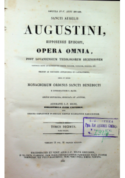Sancti Aurelii Augustini Tomus Decimus 1861 r.