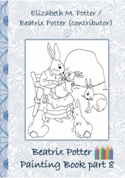 Beatrix Potter Painting Book Part 8 ( Peter Rabbit )
