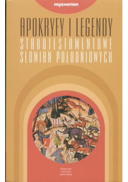 Apokryfy i legendy starotestamentowe Słowian Południowych