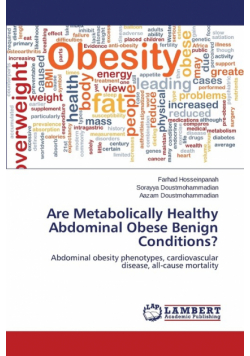 Are Metabolically Healthy Abdominal Obese Benign Conditions?
