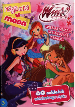 Winx Club Magiczna moda