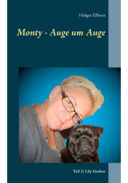 Monty - Auge um Auge