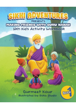 Making Friends with Guru Nanak