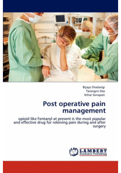 Post Operative Pain Management