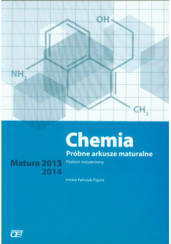 Chemia Próbne arkusze maturalne Poziom rozszerzony Matura 2013 2014