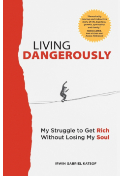 Living Dangerously