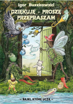 Buszkowski Igor - Dziękuję proszę przepraszam