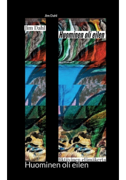 Huominen oli eilen