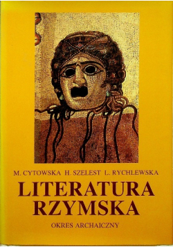 Literatura Rzymska Okres archaiczny