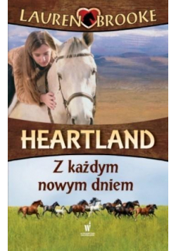 Heartland T 9 Z każdym nowym dniem