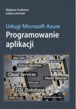 Usługi Microsoft Azure Programowanie Aplikacji