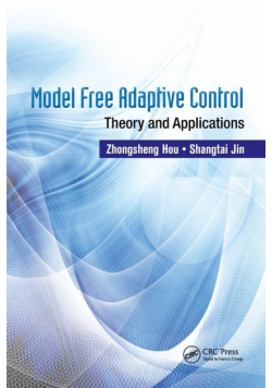Model Free Adaptive Control