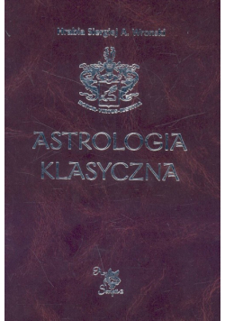 Astrologia klasyczna t. 2