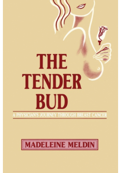 The Tender Bud