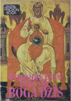 O filozoficznym poznaniu Boga dziś