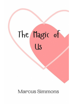 The Magic of Us