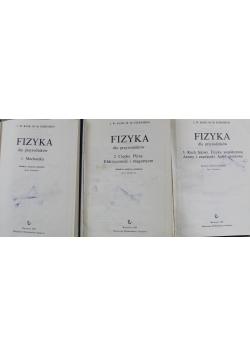 Fizyka dla przyrodników Tom I do III