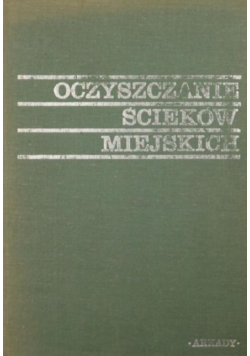 Oczyszczanie ścieków miejskich