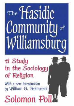 The Hasidic Community of Williamsburg