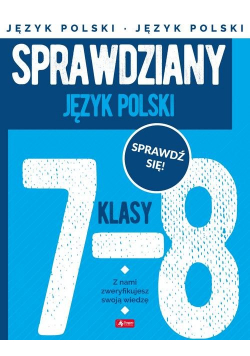 Sprawdziany dla klasy 7-8 Język polski