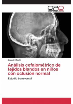 Análisis cefalométrico de tejidos blandos en niños con oclusión normal