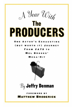 A Year with the Producers
