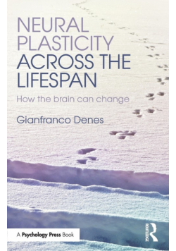 Neural Plasticity Across the Lifespan