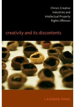 Creativity and Its Discontents