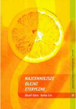 Najcenniejsze olejki eteryczne