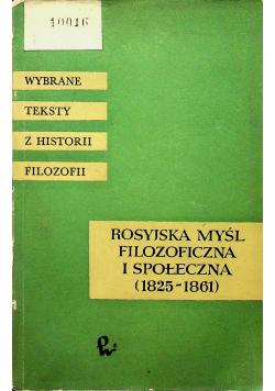 Rosyjska myśl filozoficzna i społeczna (1825-1861)