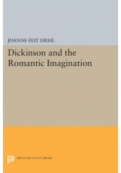 Dickinson and the Romantic Imagination