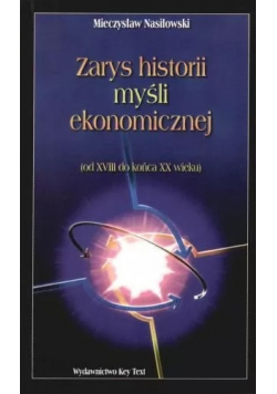 Zarys historii i myśli ekonomicznej od XVIII do XX wieku