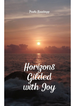Horizons Gilded with Joy