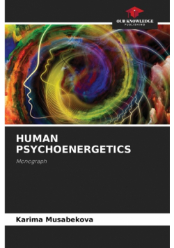 Human Psychoenergetics