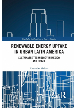 Renewable Energy Uptake in Urban Latin America